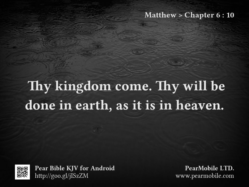 Matthew, Chapter 6:10